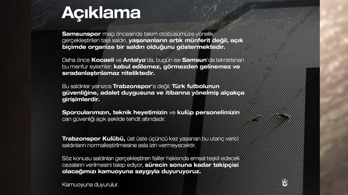 Samsunspor maçı öncesi Trabzonspor otobüsüne taşlı saldırı